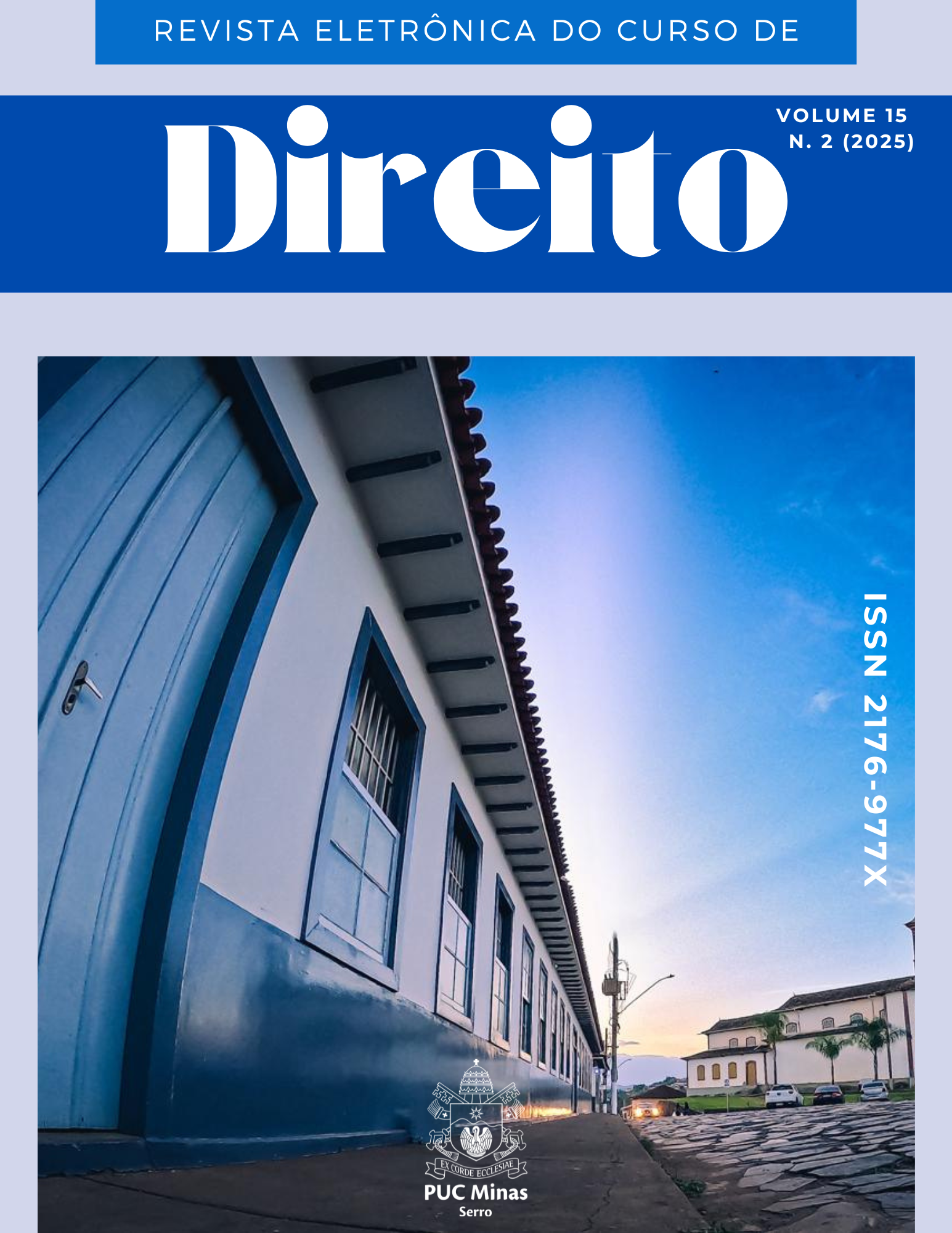 					Visualizar v. 15 n. 2 (2025): Revista Eletrônica do Curso de Direito - PUC Minas Serro
				